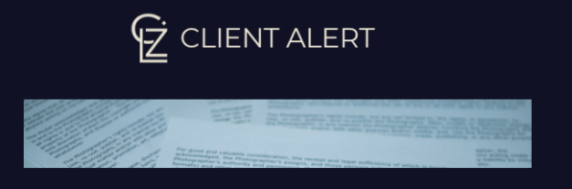 Logo GLZ redeodo de un círculo, en la parte derecha dos palabras "Client Alert", nombre de nuestro cliente que manda el artículo, y en la parte inferior la un recuadro con la imagen de contratos listos para firmar