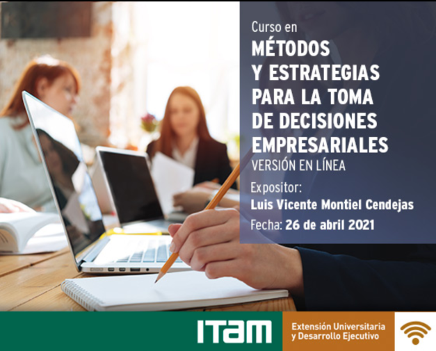 Métodos y estrategias para la toma de decisiones empresariales